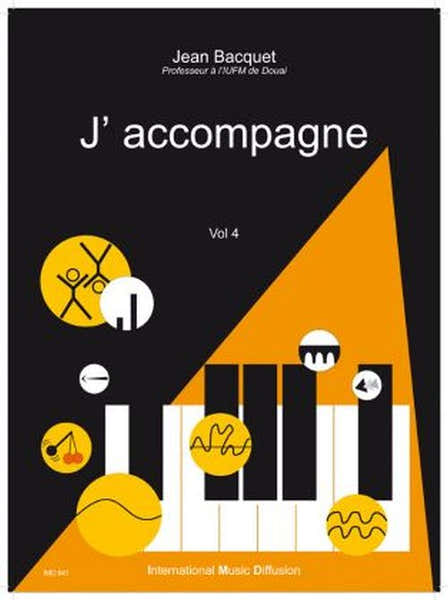 Imd Arpeges Bacquet - J'accompagne Vol.4 - Piano