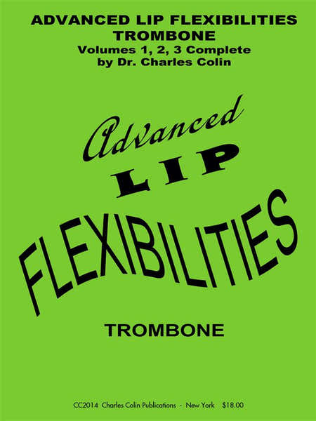 Charles Colin Music Colin CH. - Advanced Lip Flexibilities - Trombone