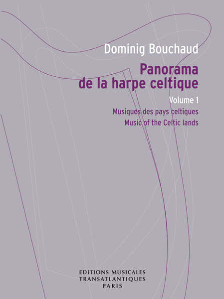 Transatlantiques Panorama De La Harpe Celtique Vol.1 - Bouchaud