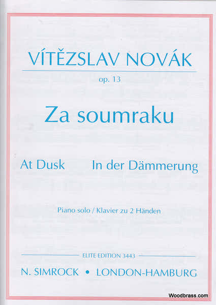 Vitezslav Novak - At Dusk Op.13 - Piano