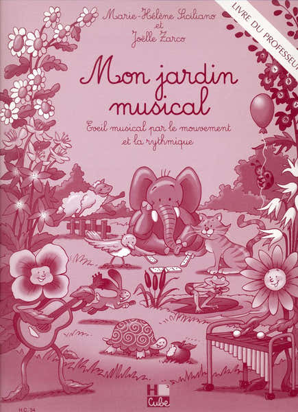 H. Cube Siciliano/zarco - Mon Jardin Musical (prof)