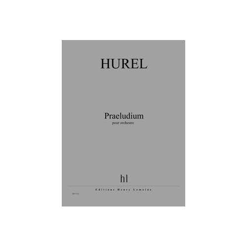 Jobert Hurel - Praeludium - Orchestre