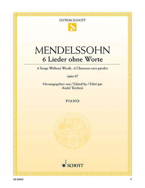 Mendelssohn Bartholdy - 6 Chansons Sans Paroles Op. 67 - Piano
