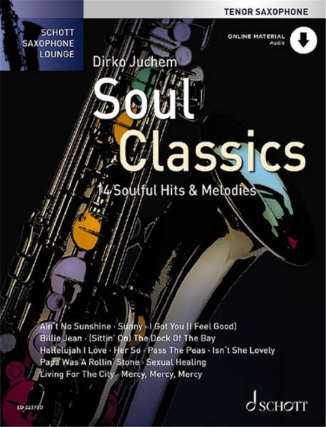 Schott Soul Classics - Ténor Saxophone