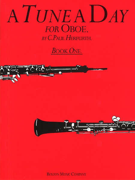 Bosworth C. PAUL HERFURTH - A TUNE A DAY FOR THE OBOE - BOOK 1 - OBOE