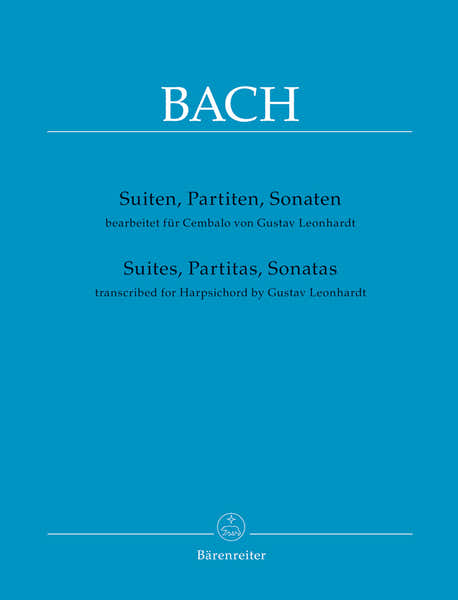 Barenreiter J.S. - Suites Pitas Sonatas - Transcribed For Hsichord (Gustav Leonhardt)