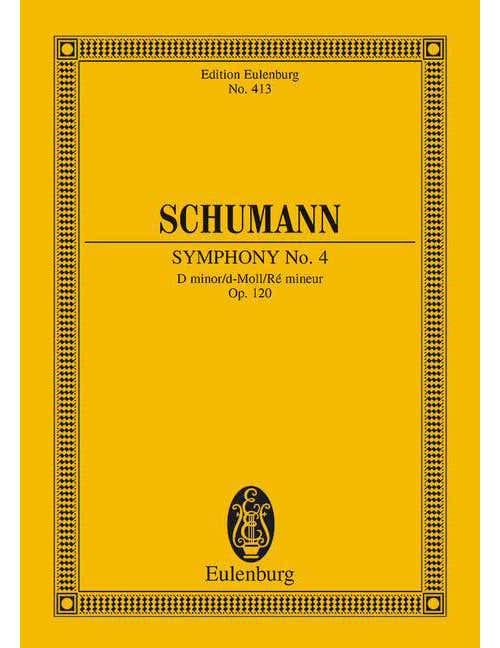Schumann - Sinfonie No. 4 Ré Mineur Op. 120 - Orchestre