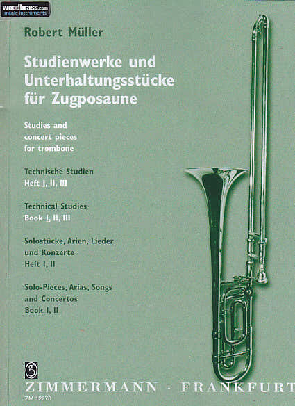 Zimmermann Muller Robert - Technische Studien Fur Posaune Vol.1