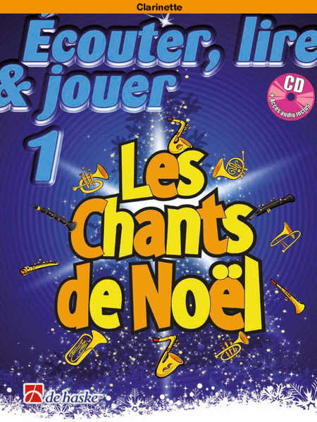 Ecouter Lire Et Jouer - Les Chs De Noel - Clarinette