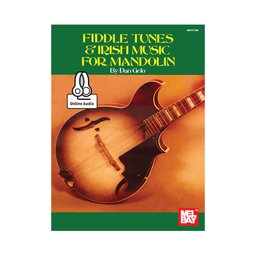 Mel Bay Gelo Dan - Fiddle Tunes And Irish Music For Mandolin + Audio En Ligne - Mandolin