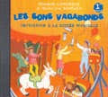 Lemoine Lamarque E. / Goudard M.-J. - Sons Vagabonds Vol.1 - CD Seul
