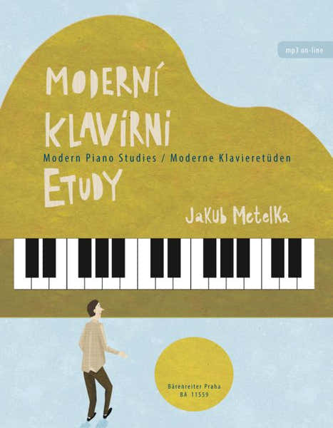 Barenreiter Metelka Jakub - Modern Piano Studies