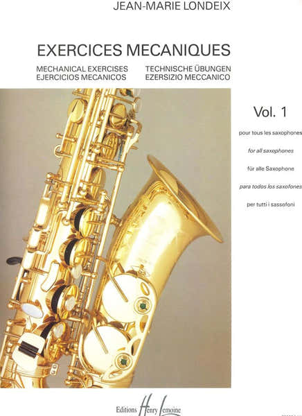 Londeix JEAN-marie - Exercices Mécaniques Vol.1 - Saxophone