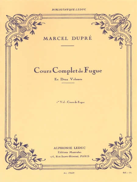 Leduc Dupre Marcel - Cours Complet De Fugue Vol.1