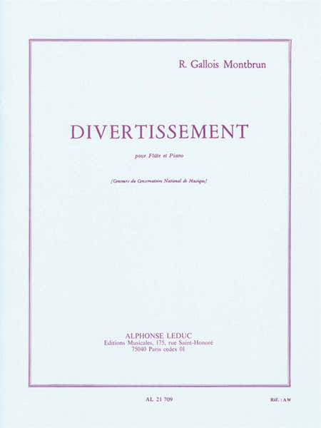 GALLOIS-montbrun Raymond - Divertissement - Flute & Piano