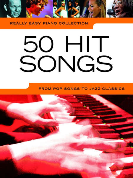 Wise Publications Really Easy Piano: 50 Hit Songs - Version anglaise