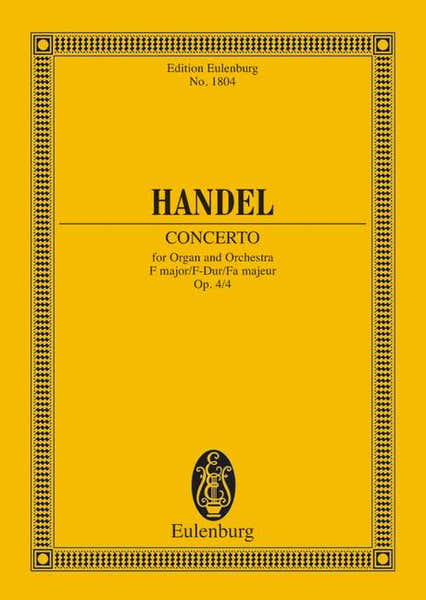 Eulenburg Haendel G.F. - Organ Concerto No 4 F Major Op 4/4 Hwv 292 - Organ 2 Oboes Bassoon And Strings