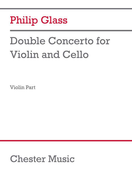 Philip Glass - Double Concerto Pour Violon et Violoncelle (violon Part)