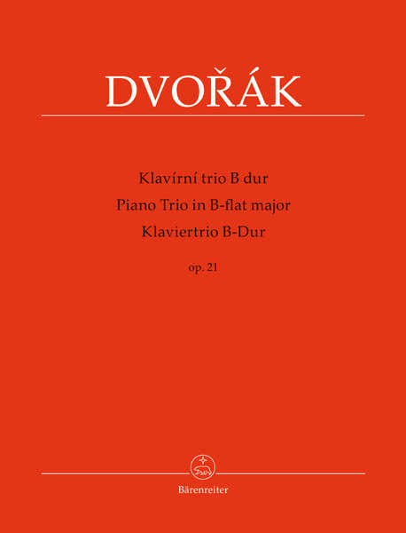 Dvorak A. - Piano Trio B-flat Major Op.21