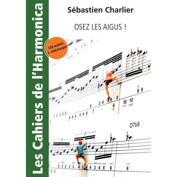 Billaudot Charlier Sébastien - Osez Les Aigus !