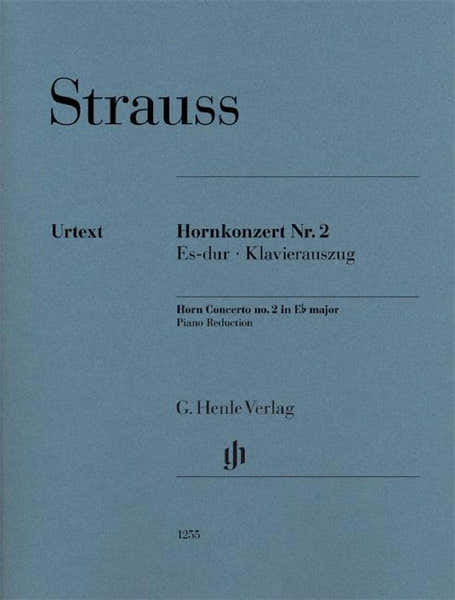 Richard Strauss - Horn Concerto No. 2 In E Flat Major - Cor et Piano