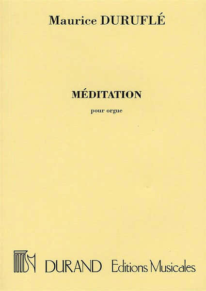 Durand DURUFLE M. - MEDITATION - ORGUE