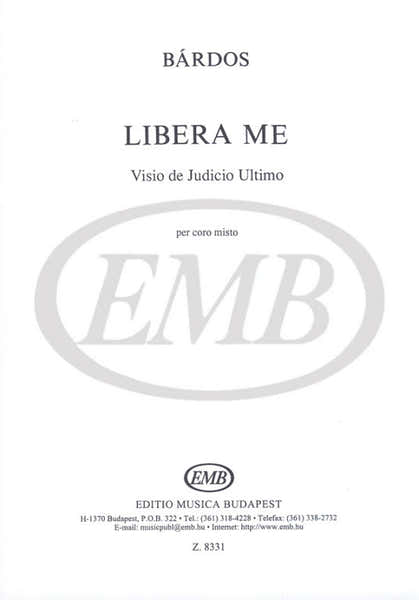 BARDOS L. - LIBERA ME DOMINE - CHOEUR (SATB)