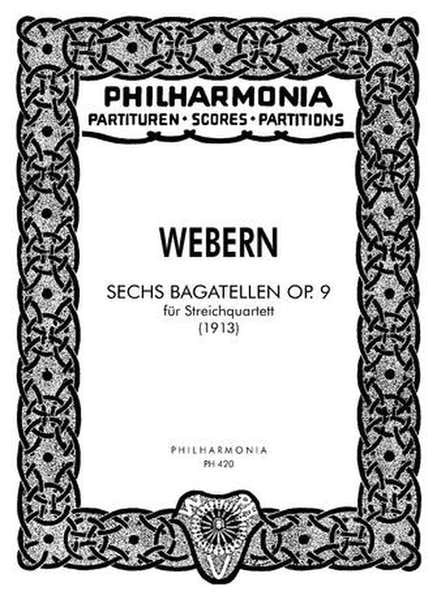Universal Edition Webern Anton - 6 Bagatelles Op.9 - Score