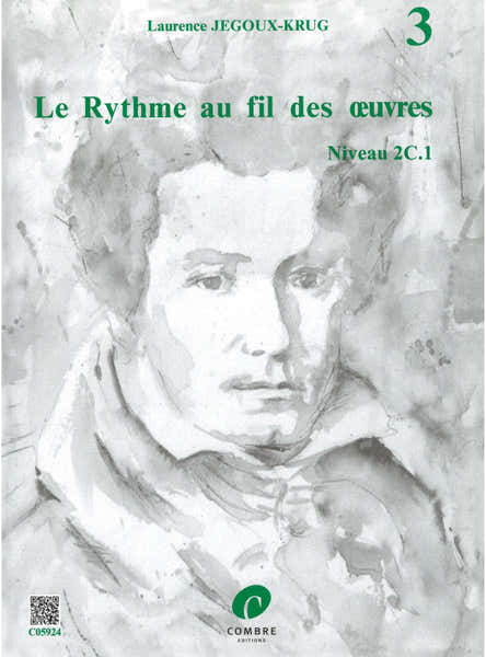 Combre JEGOUX-krug Laurence - Le Rythme Au Fil Des Oeuvres Vol.3