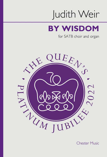 Chester Music Weir - By Wisdom - Book Of Proverbs (old Testament)