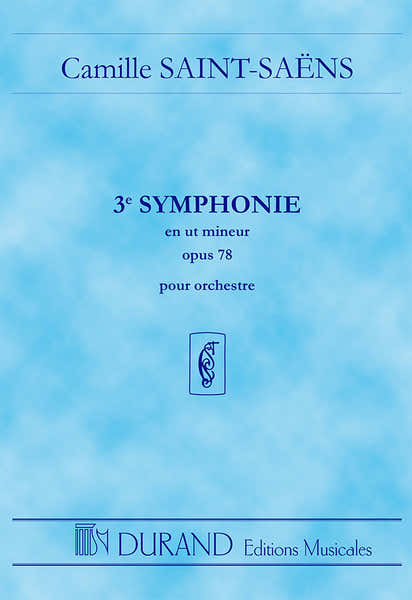 Durand SAINT SAENS C. - SYMPHONIE N 3 OP 78 - CONDUCTEUR POCHE