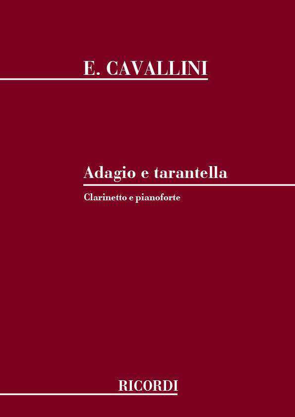 Cavallini E. - Adagio E Tarantella - Clarinette