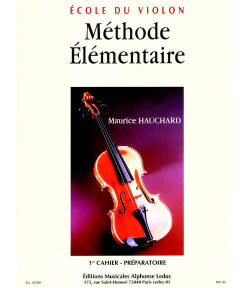 École Du Violon : Méthode Élémentaire Vol.1 - Hauchard