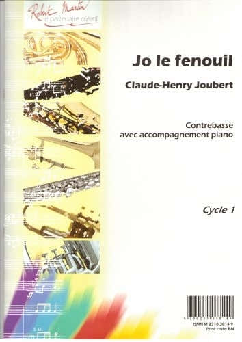 Robert Martin Joubert C-H - Jo Le Fenouil