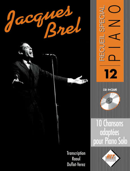 Spécial Piano N°12 Jacques Brel