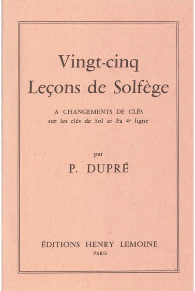 Dupre - 25 Leçons 2 Clés - Solfège (sans Accompagnement)