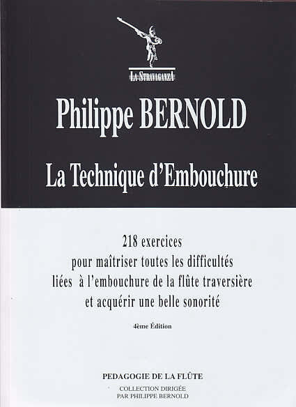 Billaudot La Technique D'Embouchure Flûte - Bernold