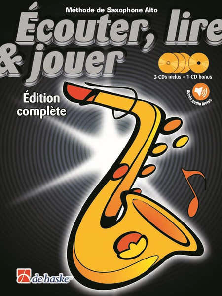 Dehaske Écouter Lire Et Jouer Édition Complète Saxophone Alto