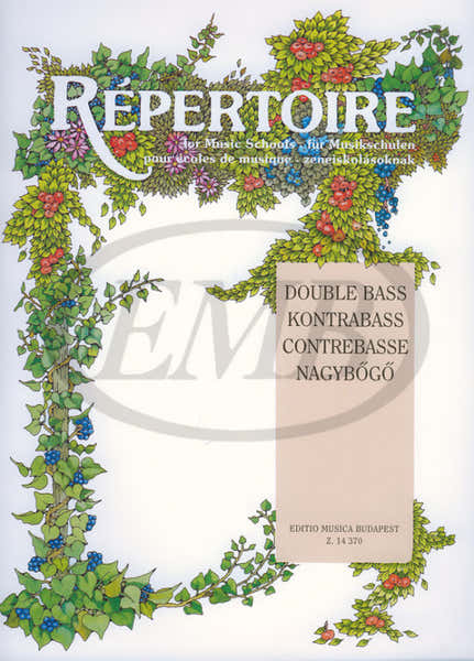EMB (Editio Musica Budapest) REPERTOIRE FOR MUSIC SCHOOLS - DOUBLE BASS