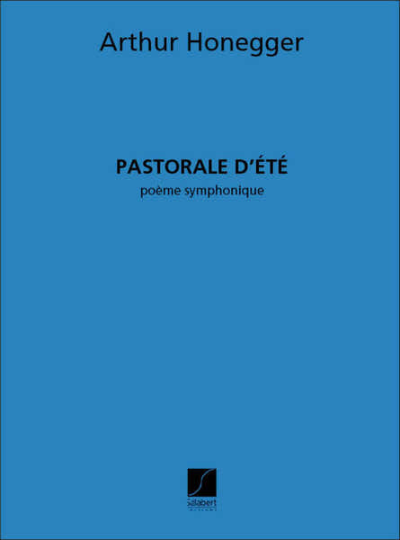 Honegger - Pastorale D'ete - Orchestre - Conducteur