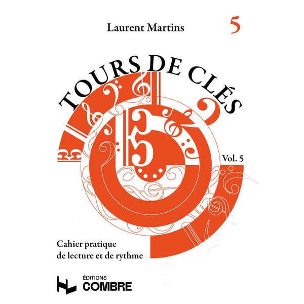 Combre Martins Laurent - Tours De Cles Vol.5