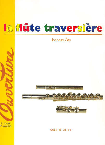 Van De Velde La Flûte Traversière Vol.3 - Ory