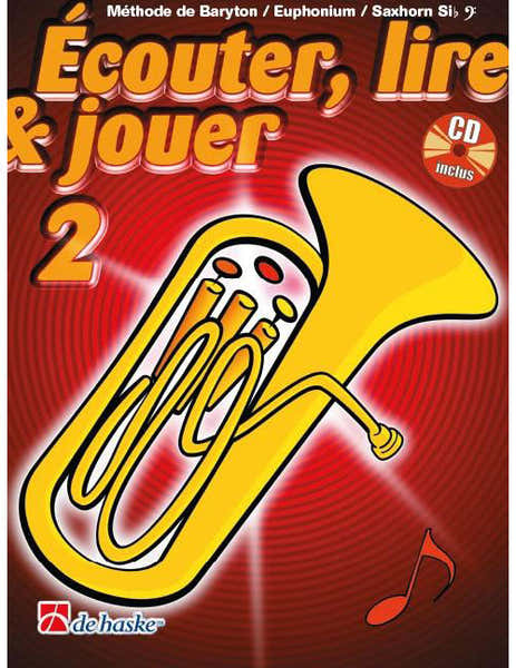 Dehaske Écouter Lire Et Jouer Vol.2 Baryton Euphonium Saxhorn Clé De Fa