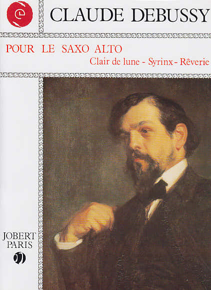 Jobert Debussy C. - Pour Le Saxophone Alto - Saxophone Alto Piano