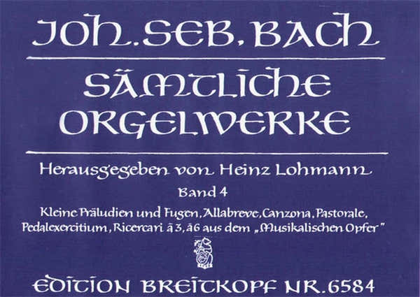 Edition Breitkopf Bach J.S. - Integrale Pour Orgue Vol.4