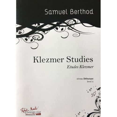 Robert Martin Berthod S. - Klezmer Studies - Clarinette