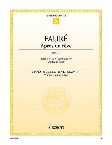 Fauré - Après Un Rêve Op. 7/1 - Violoncelle et Piano