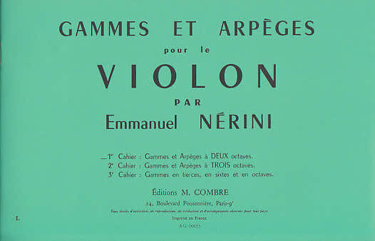Combre Nerini Emmanuel - Gammes et Arpeges Vol.1 - Violon