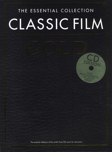 THE ESSENTIAL COLLECTION - CLASSIC FILM GOLD - PIANO