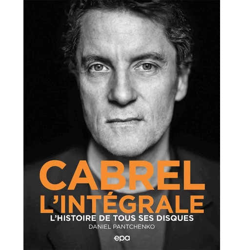 Éditions EPA Cabrel - L'intégrale